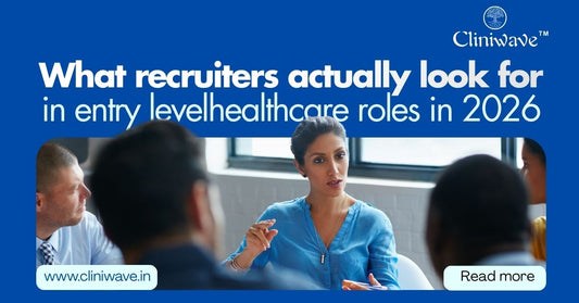 What Recruiters Actually Look For in Entry Level Healthcare Roles in 2026