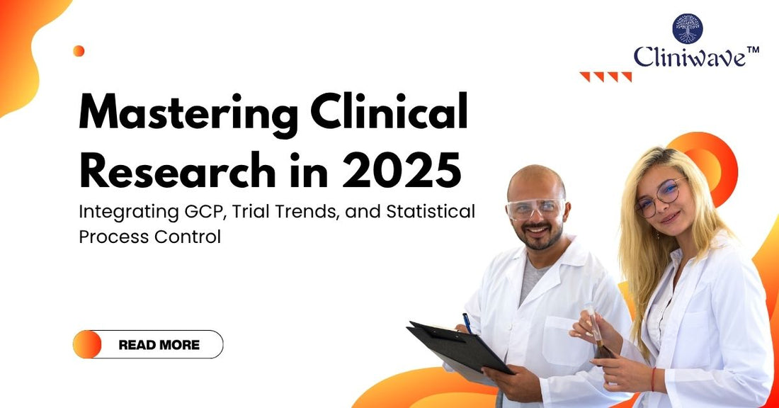Mastering Clinical Research in 2025