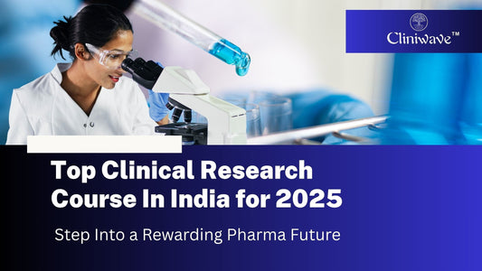 Top Clinical Research Course In India for 2026